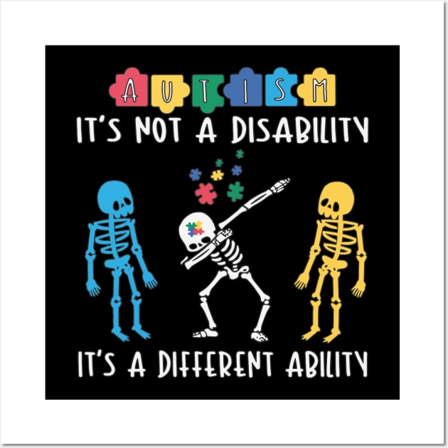 Autism: It's Not a Disability, It's a Different Ability (World Autism Day Tee) Wall Art by chems eddine